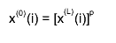 x^{(0)}(i) = [x^{(L)}(i)]^{p}