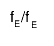 f_{E}/f_{E}