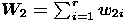 $W_2=\sum_{i=1}^{r}{w_{2i}}$