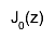 J_{0}(z)