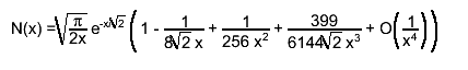 N(x) = #sqrt{#frac{#pi}{2x}} e^{-x/#sqrt{2}} #left(1 - #frac{1}{8#sqrt{2} x} + #frac{1}{256 x^{2}} + #frac{399}{6144#sqrt{2} x^{3}} + O#left(#frac{1}{x^{4}}#right)#right)