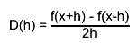 D(h) = #frac{f(x+h) - f(x-h)}{2h}