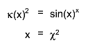 #kappa(x)^{2}=sin(x)^{x}