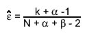 #hat{#varepsilon} = #frac{k + #alpha -1}{N + #alpha + #beta - 2}