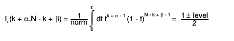 I_{#varepsilon}(k + #alpha,N - k + #beta) = #frac{1}{norm} #int_{0}^{#varepsilon} dt t^{k + #alpha - 1} (1 - t)^{N - k + #beta - 1} =  #frac{1 #pm level}{2}