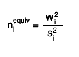 n_{i}^{equiv} = #frac{ w_{i}^{2} }{ s_{i}^{2} }